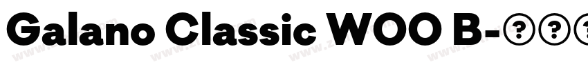 Galano Classic W00 B字体转换
